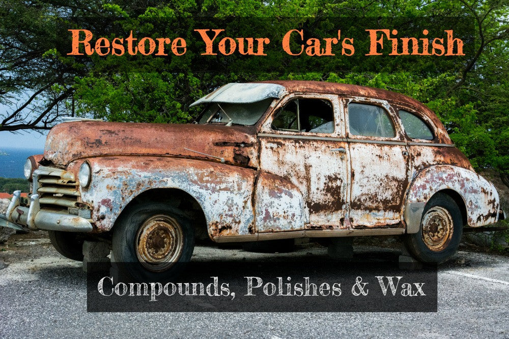 Restore Your Car's Finish: Compounds, Polishes, and Wax