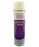 Platinum Products: Platinum Shine final detailer. Aerosol 12oz. detail spray.